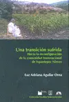 Una Transición Sufrida