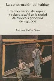 Construcción del Habitar, la