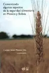 Comentando Algunos Aspectos de la Seguridad Alimentaria en México y Bolivia