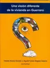Una Visión Diferente de la Vivienda en Guerrero