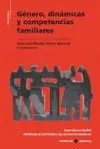 Género, Dinámicas y Competencias Familiares.