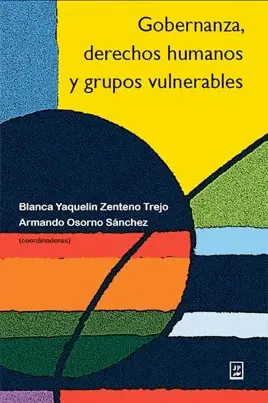 Gobernanza, Derechos Humanos y Grupos Vulnerables
