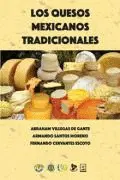 Quesos Mexicanos Tradicionales, los