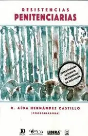 Resistencias Penitenciarias