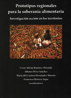 Prototipos Regionales para la Soberanía Alimentaria