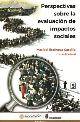 Perspectivas Sobre la Evaluación de Impactos Sociales
