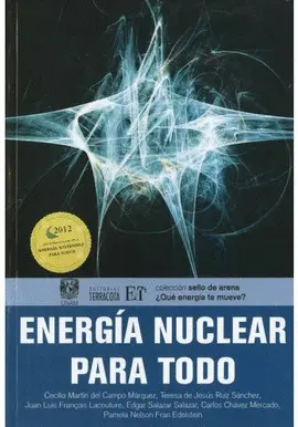 ENERGÍA NUCLEAR PARA TODO ENERGÍA NUCLEAR PARA TODO