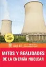 MITOS Y REALIDADES DE LA ENERGÍA NUCLEAR