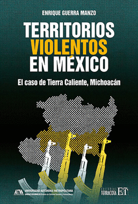 TERRITORIOS VIOLENTOS EN MXICO