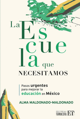 ESCUELA QUE NECESITAMOS, LA