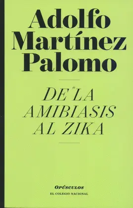 DE LA AMIBIASIS AL ZIKA