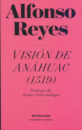 VISIÓN DE ANÁHUAC (1519)