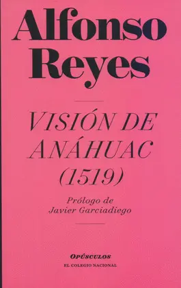 VISIÓN DE ANÁHUAC (1519)