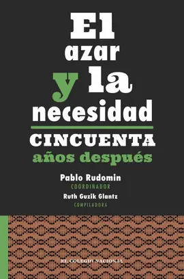 AZAR Y LA NECESIDAD, EL. CINCUENTA AÑOS DESPUÉS