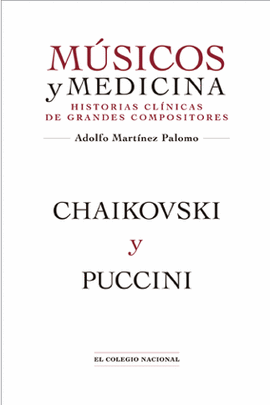 CHAIKOVSKI Y PUCCINI. MSICOS Y MEDICINA