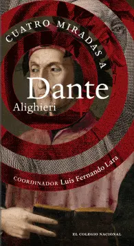 Cuatro Miradas a Dante Alighieri