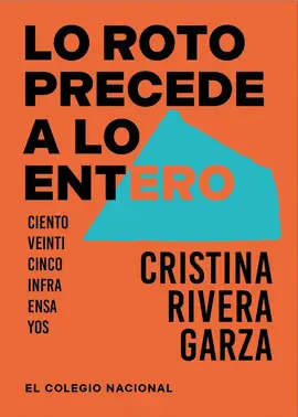 LO ROTO PRECEDE A LO ENTERO