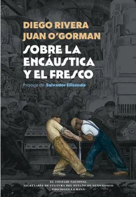 SOBRE LA ENCÁUSTICA Y EL FRESCO