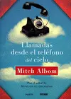 LLAMADAS DESDE EL TELÉFONO DEL CIELO LLAMADAS DESDE EL TELÉFONO DEL CIELO