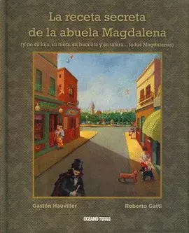RECETA SECRETA DE LA ABUELA MAGDALENA, LA