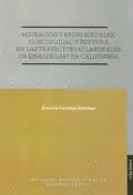 Migración y Redes Sociales: Continuidad y Ruptura en las Trayectorias Laborales de Sinaloenses en California