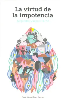 Virtud de la Impotencia, la