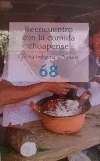Reencuentro con la Comida Choapense