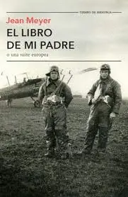 Libro de mi Padre o una Suite Europea