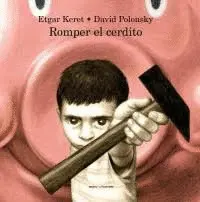 ROMPER EL CERDITO