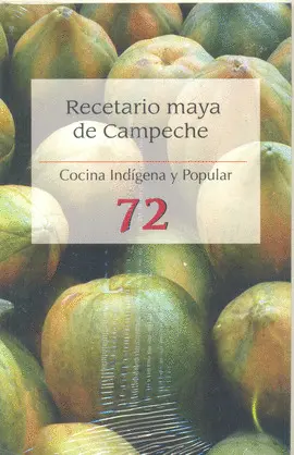 Recetario Maya de Campeche