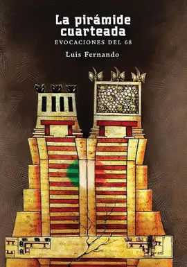 PIRÁMIDE CUARTEADA, LA
