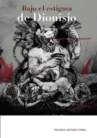 Bajo el Estigma de Dionisio
