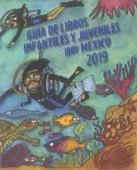 Guía de Libros Infantiles y Juveniles Ibby México 2019