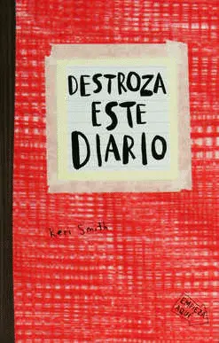 DESTROZA ESTE DIARIO. ROJO DESTROZA ESTE DIARIO. ROJO