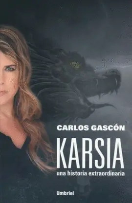 Karsia, una Historia Extraordinaria