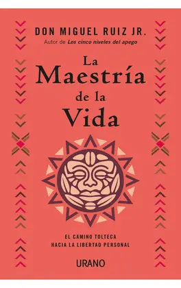 Maestría de la Vida, la