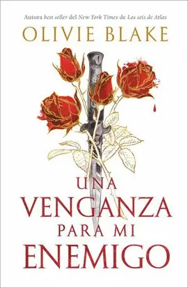 UNA VENGANZA PARA MI ENEMIGO UNA VENGANZA PARA MI ENEMIGO