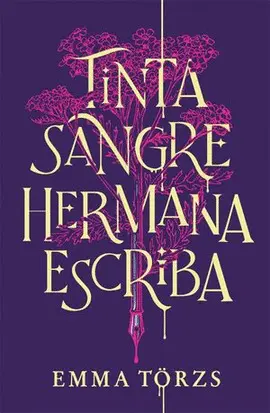 TINTA, SANGRE, HERMANA, ESCRIBA TINTA, SANGRE, HERMANA, ESCRIBA