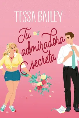 TU ADMIRADORA SECRETA TU ADMIRADORA SECRETA