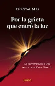 POR LA GRIETA QUE ENTRO LA LUZ