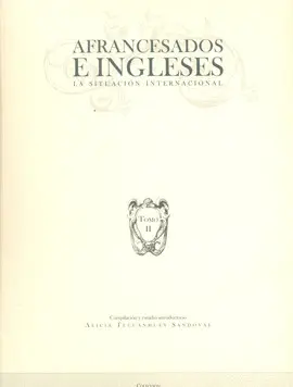AFRANCESADOS E INGLESES