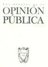 DEBATES DE LA OPINIÓN PÚBLICA, LOS