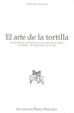 Arte de la Tortilla, el