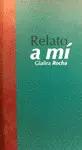 RELATO A MÍ