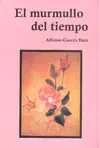 MURMULLO DEL TIEMPO, EL