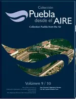 Colección Puebla Desde el Aire Vol. 9/10