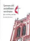 SUCESOS DEL METODISMO MEXICANO