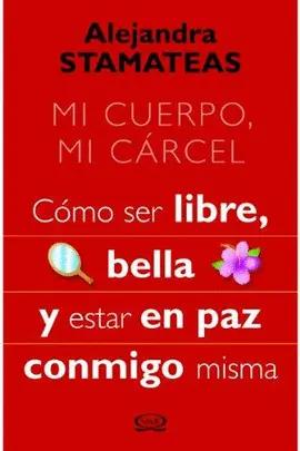 Mi Cuerpo, mi Cárcel