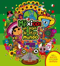 México un País de Otro Mundo