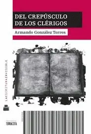DEL CREPÚSCULO DE LOS CLÉRIGOS DEL CREPÚSCULO DE LOS CLÉRIGOS